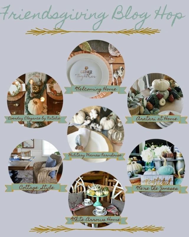Friendsgiving Blog Hop, Fall Blog Hop, Entertaining Blog Hop, Tablescape, Blog Hop, Home Tour, Blog Tour