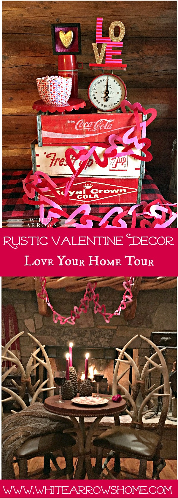 Rustic Valentine's Decor- How We Love Our Homes Tour