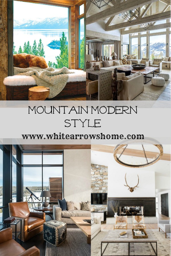 How to Add Mountain Modern Style to Your Decor, According to
