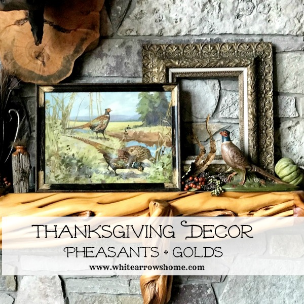 Thanksgiving-mantel-golds-pheasants