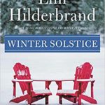 Winter Solstice, Elin Hilderbrand, book club, winter read, holiday read, reading