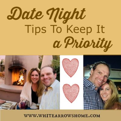 Date Night- How To Keep It A Priority