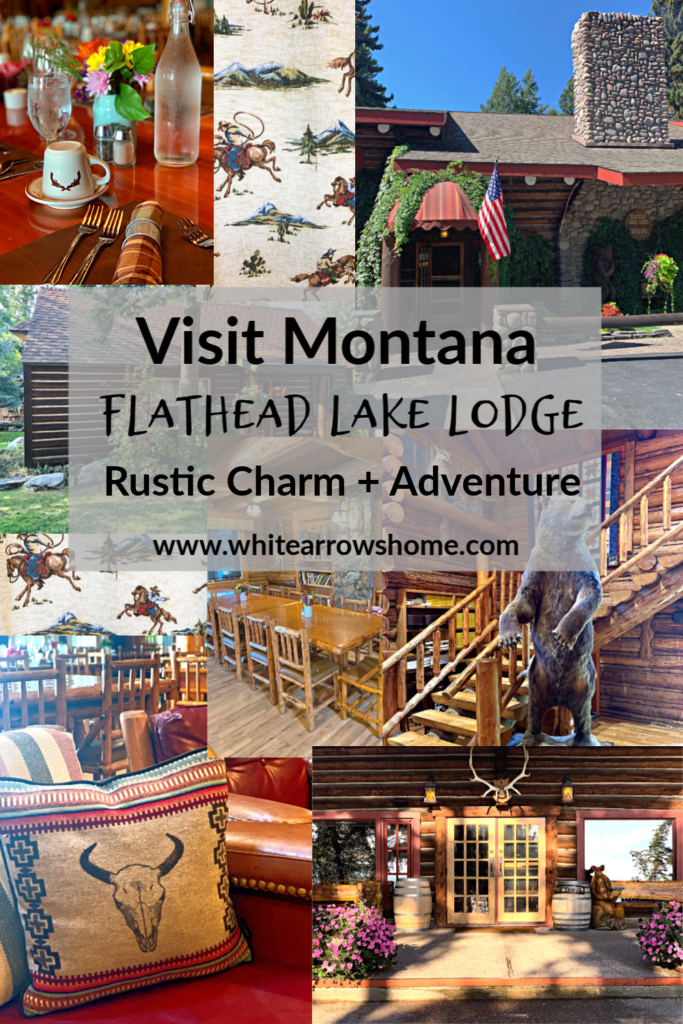 Flathead Lake Lodge Charming Montana Resort White Arrows Home   Visit Flathead Lake Lodge 2 683x1024 