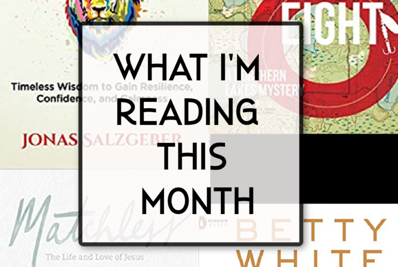 what I'm reading this month