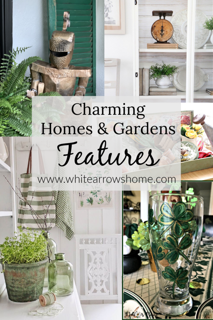 Charming Homes & Gardens Week 48 ~ White Arrows Home