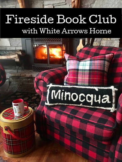 Read along with White Arrows Home's Fireside Bookclub