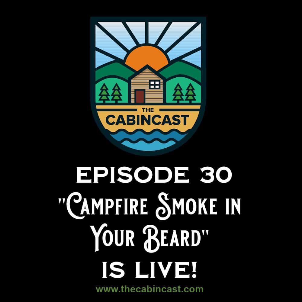 The Cabincast Podcast Episode 30 with Kyle L White