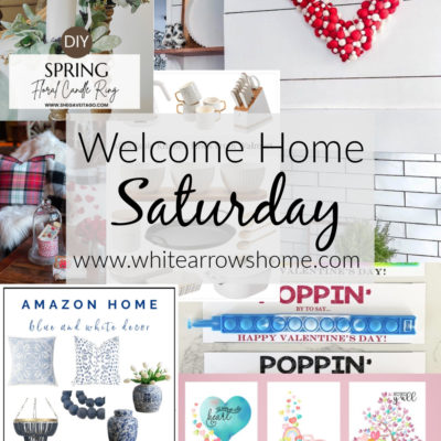 Welcome Home Saturday with Our Crafty Mom