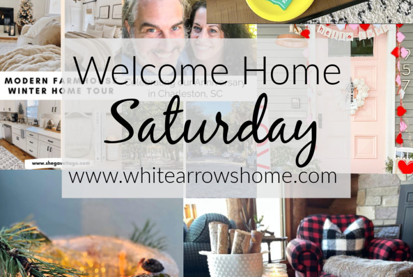 Welcome Home Saturday Valentine's and Winter Inspiration