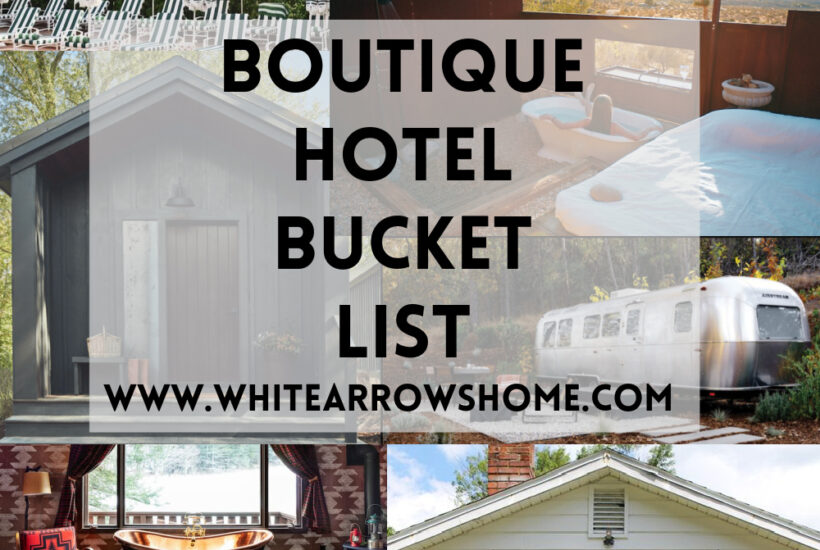 Boutique Hotel Bucket List