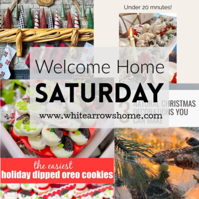 Welcome Home Saturday Holiday Inspiration