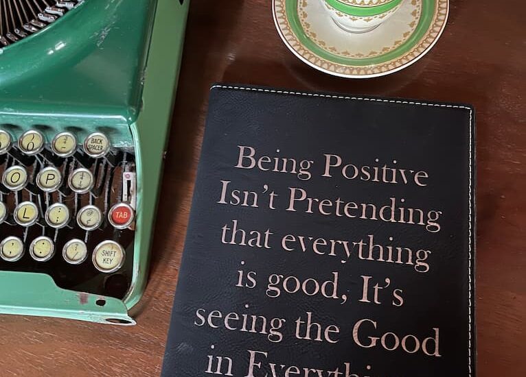 Being Positive Quote