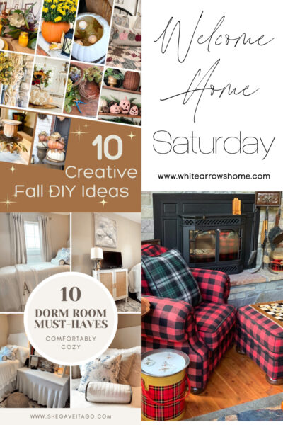 Welcome Home Saturday- Fall, Dorm Rooms and Decor ~ White Arrows Home