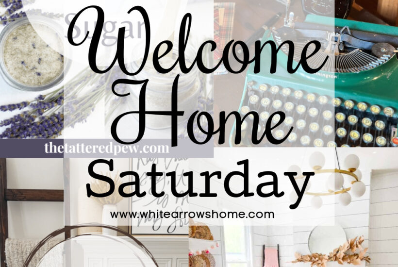 Welcome Home Saturday Decor Inspiration